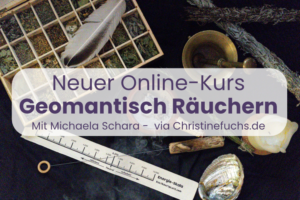 Neuer Online-Kurs: Geomantisch Räuchern